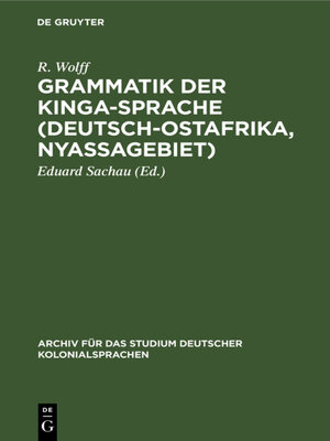 cover image of Grammatik der Kinga-Sprache (Deutsch-Ostafrika, Nyassagebiet)